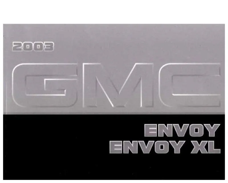 2003 GMC Envoy owners manual
