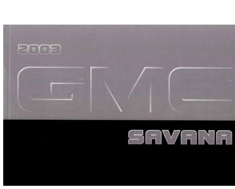 2003 GMC Savana owners manual