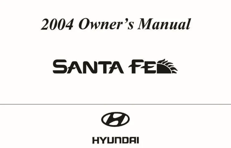2004 Hyundai Santa Fe owners manual