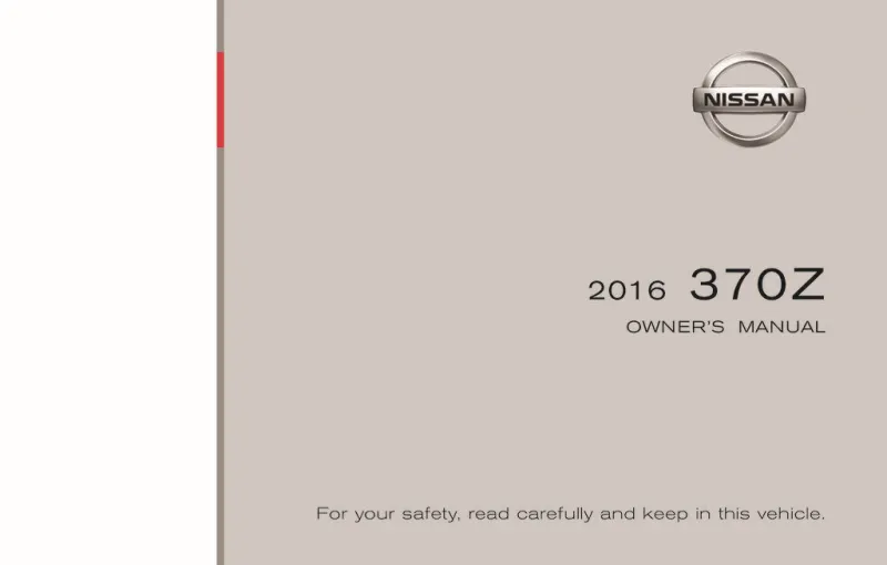 2016 Nissan 370z owners manual