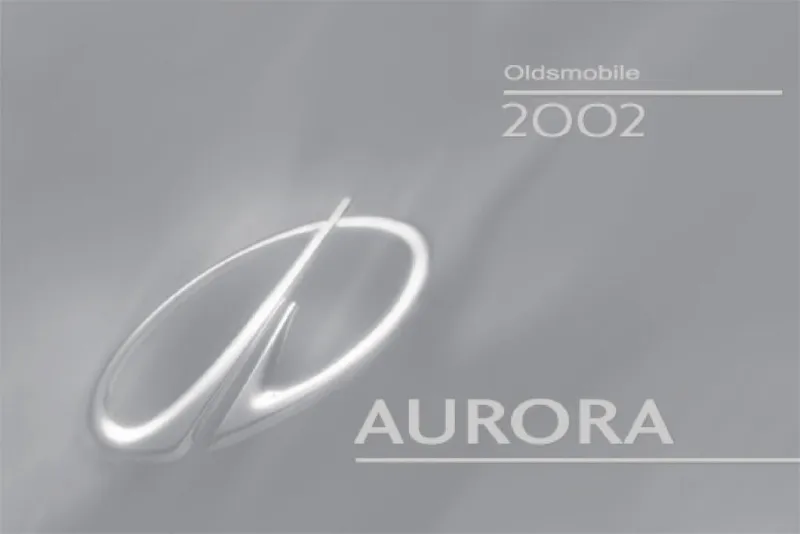 2002 Oldsmobile Aurora owners manual